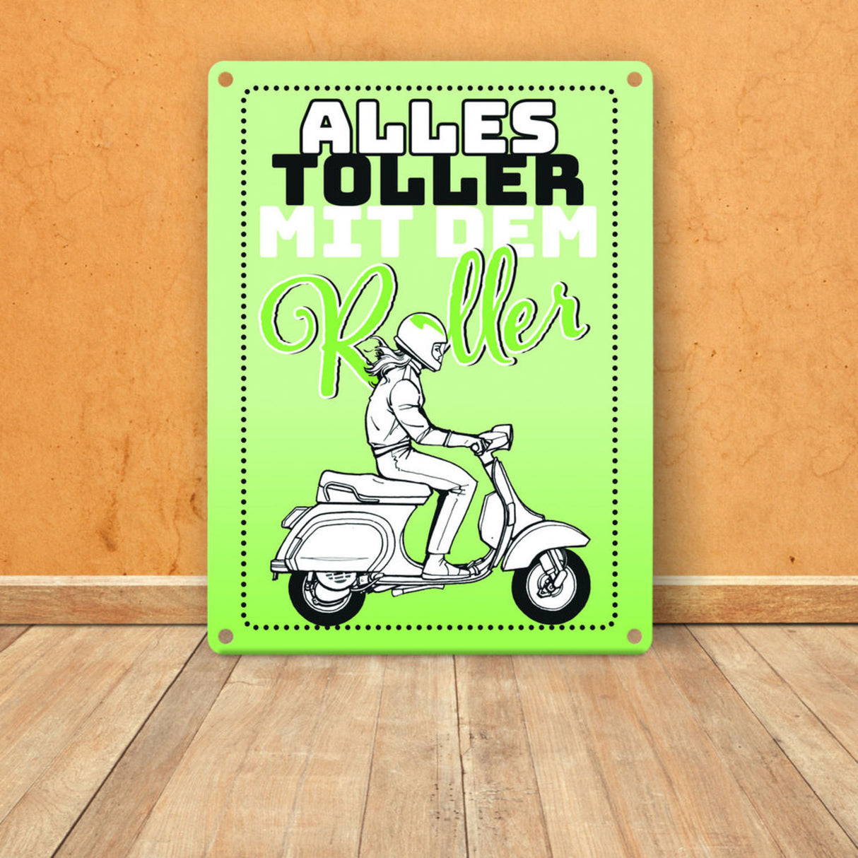 Alles toller mit dem Roller Metallschild in orange mit Rollerfahrerin