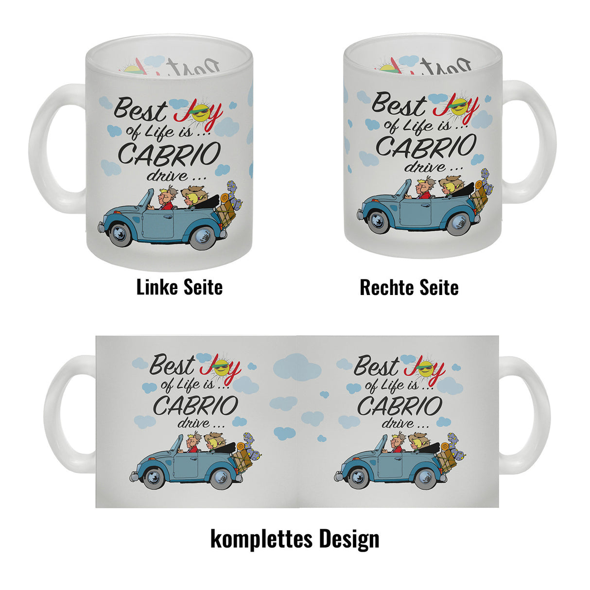 Best Joy of Life is Cabrio Drive Kaffeebecher