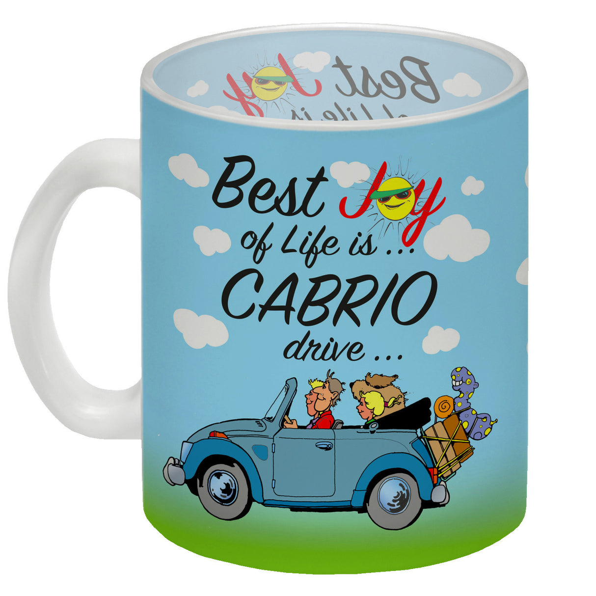 Best Joy of Life is Cabrio Drive Kaffeebecher