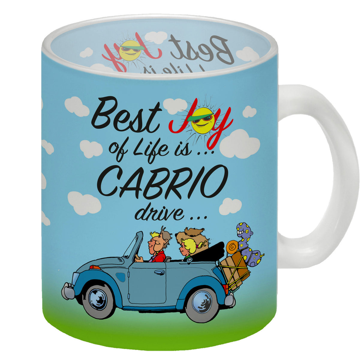 Best Joy of Life is Cabrio Drive Kaffeebecher