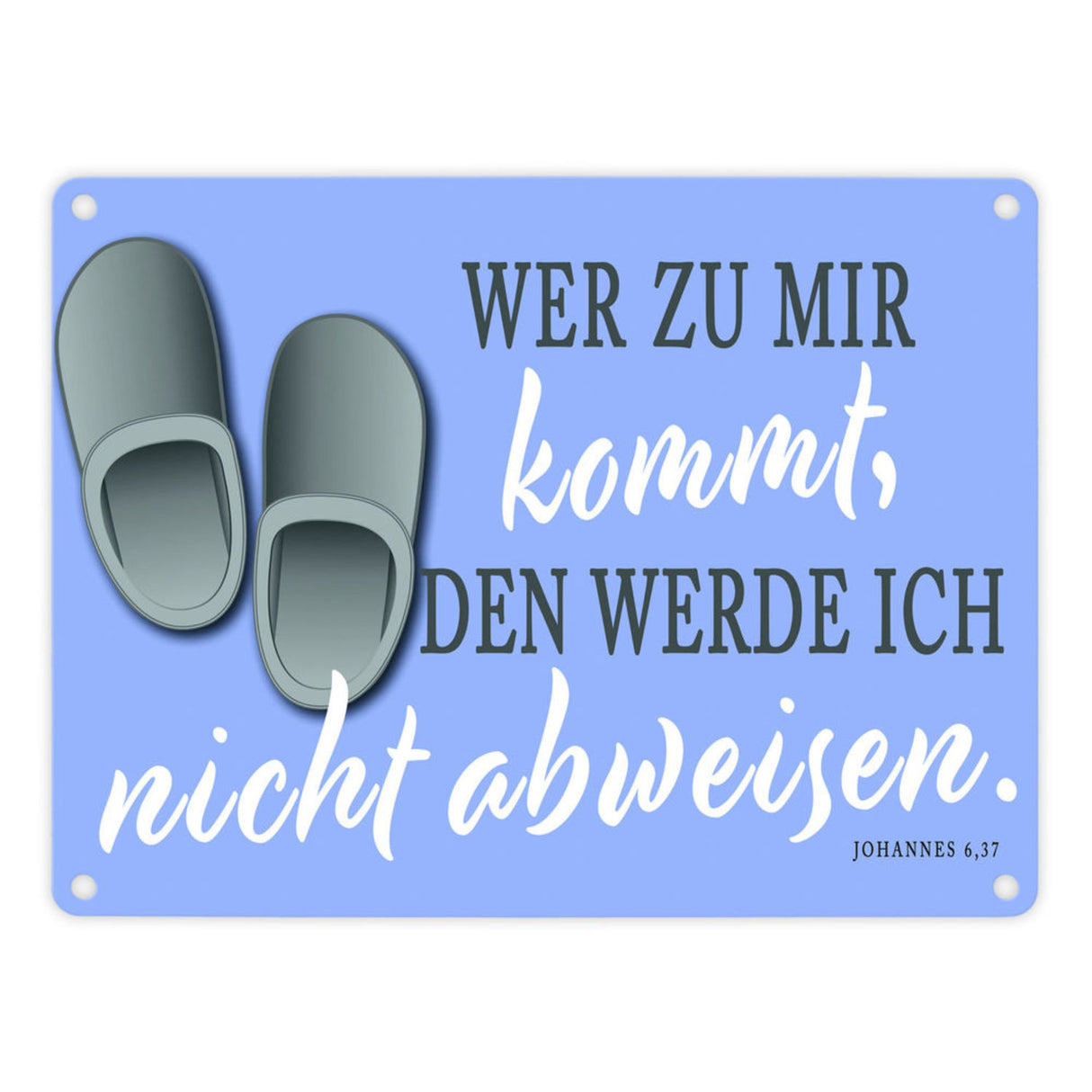 Bibelvers aus dem Johannes Evangelium Metallschild