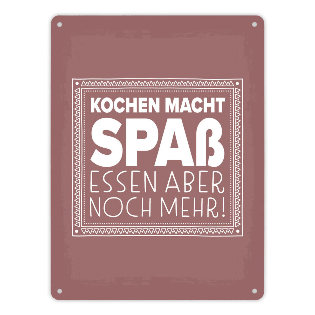 Kochen macht Spaß, essen aber noch mehr Metallschild