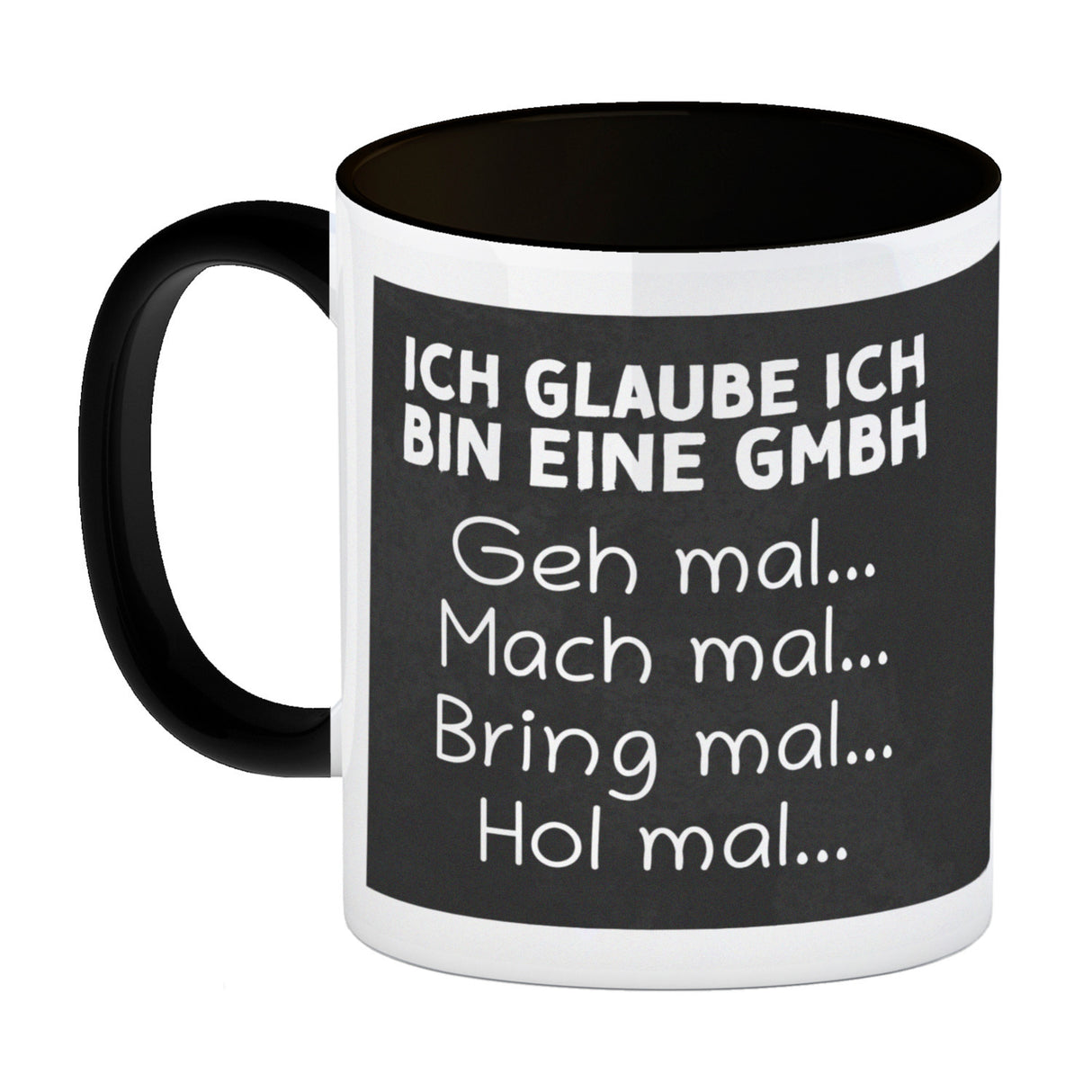 Ich glaube ich bin eine GmbH Büro Kaffeebecher