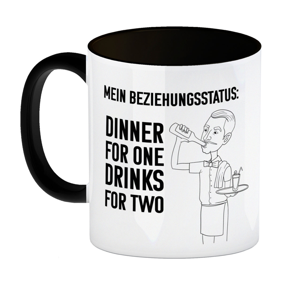Beziehungsstatus: Dinner for one, Drinks for two Kaffeebecher