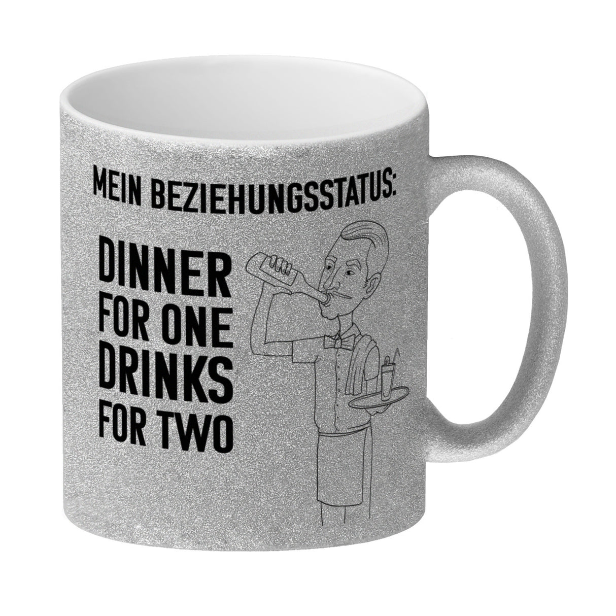Beziehungsstatus: Dinner for one, Drinks for two Kaffeebecher