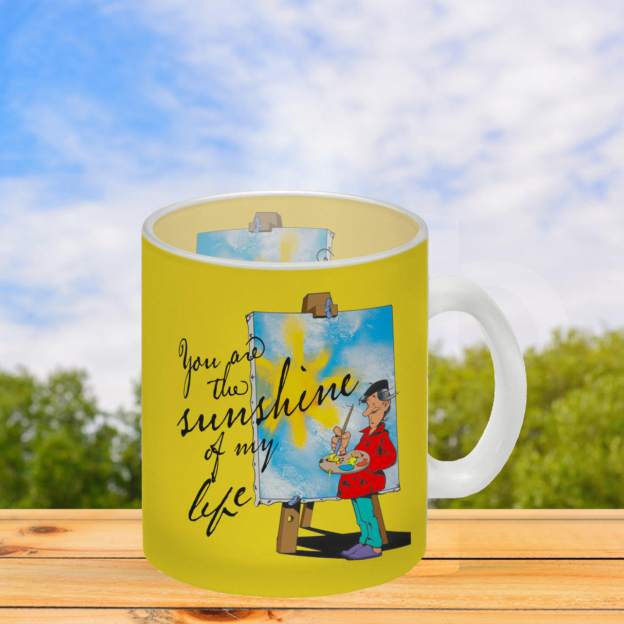 You are the sunshine of my life Kaffeebecher mit Staffelei Motiv