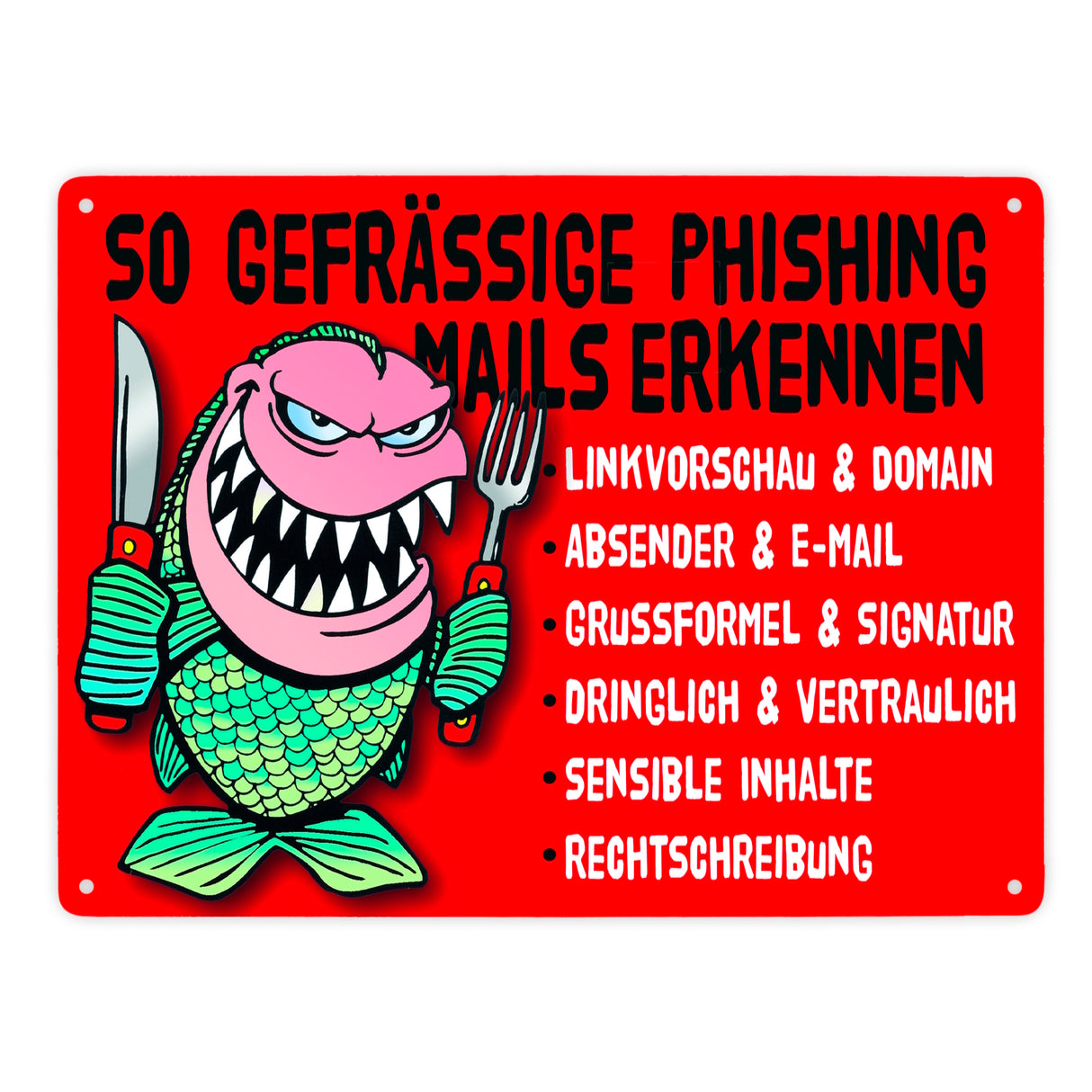 Phishing Mails Metallschild zum Thema Phishing Mails erkennen