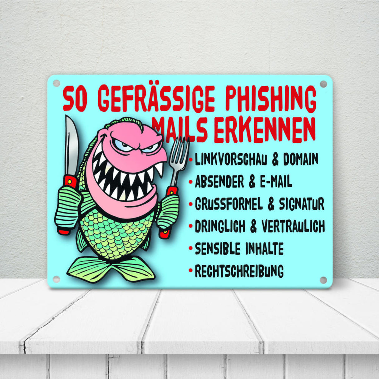 Phishing Mails Metallschild zum Thema Phishing Mails erkennen