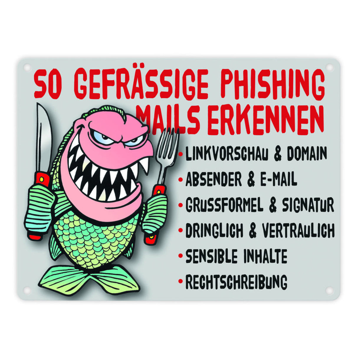 Phishing Mails Metallschild zum Thema Phishing Mails erkennen