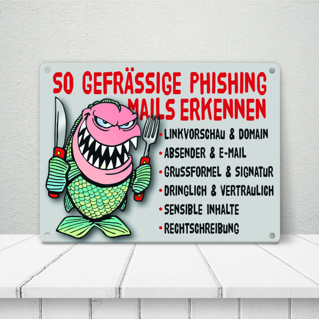 Phishing Mails Metallschild zum Thema Phishing Mails erkennen