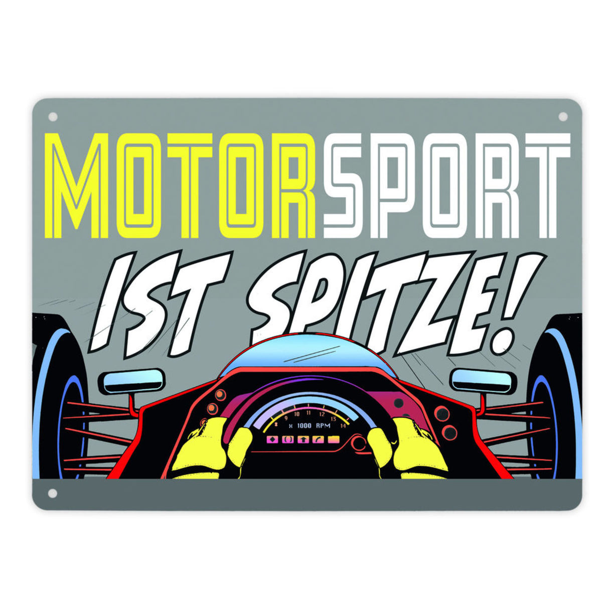 Motorsport ist spitze! Rennwagen Metallschild