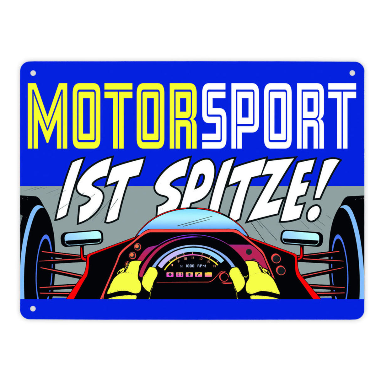 Motorsport ist spitze! Rennwagen Metallschild