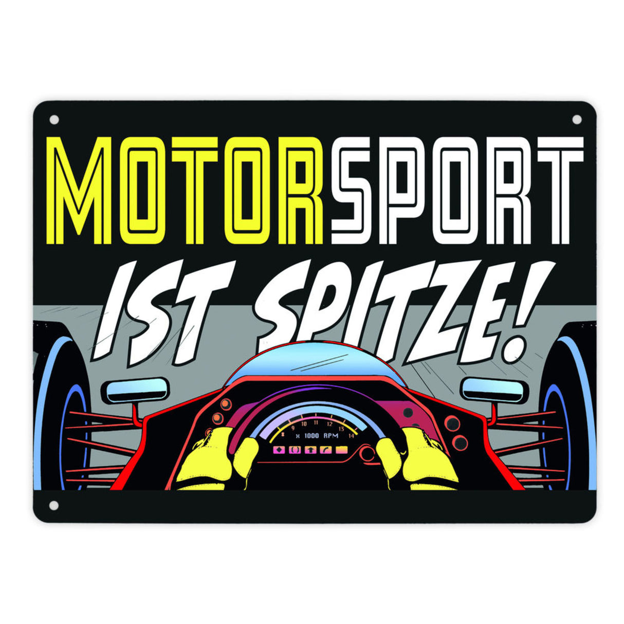 Motorsport ist spitze! Rennwagen Metallschild