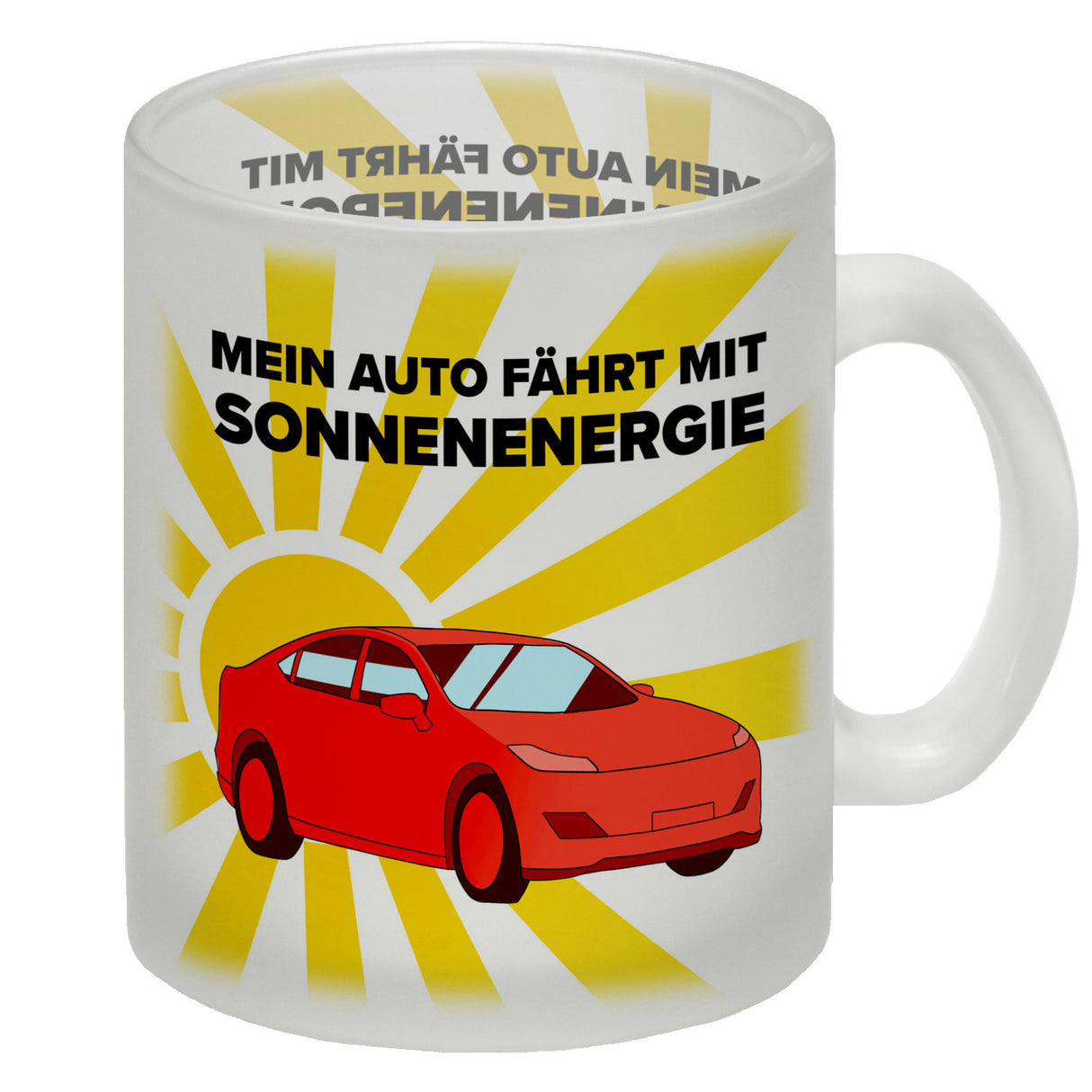 Mein Auto fährt mit Sonnenenergie Kaffeebecher