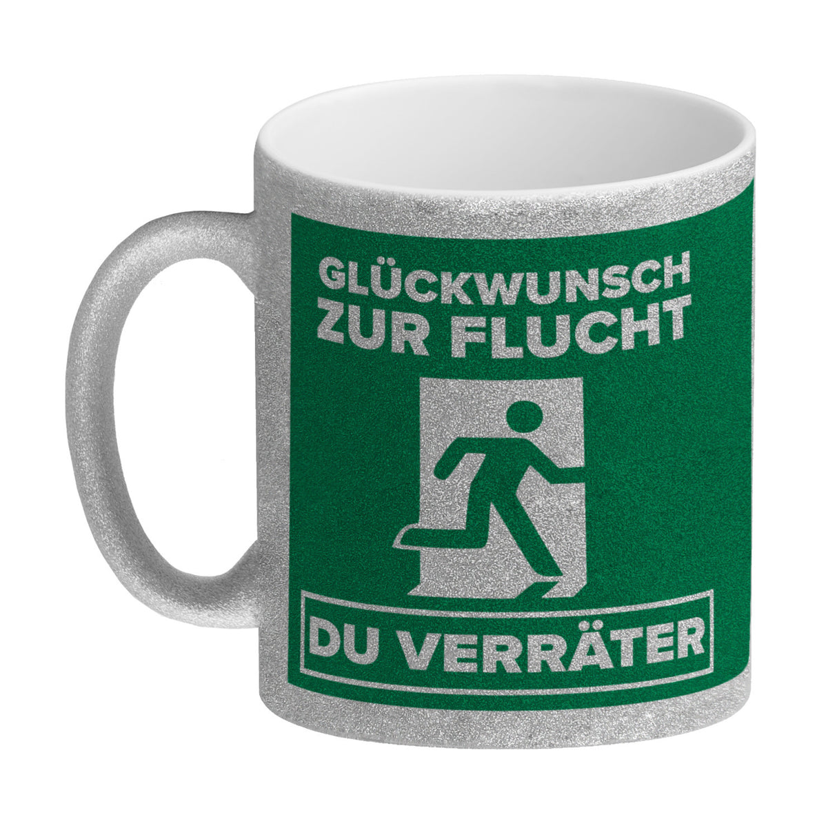 Glückwunsch zur Flucht du Verräter Kaffeebecher