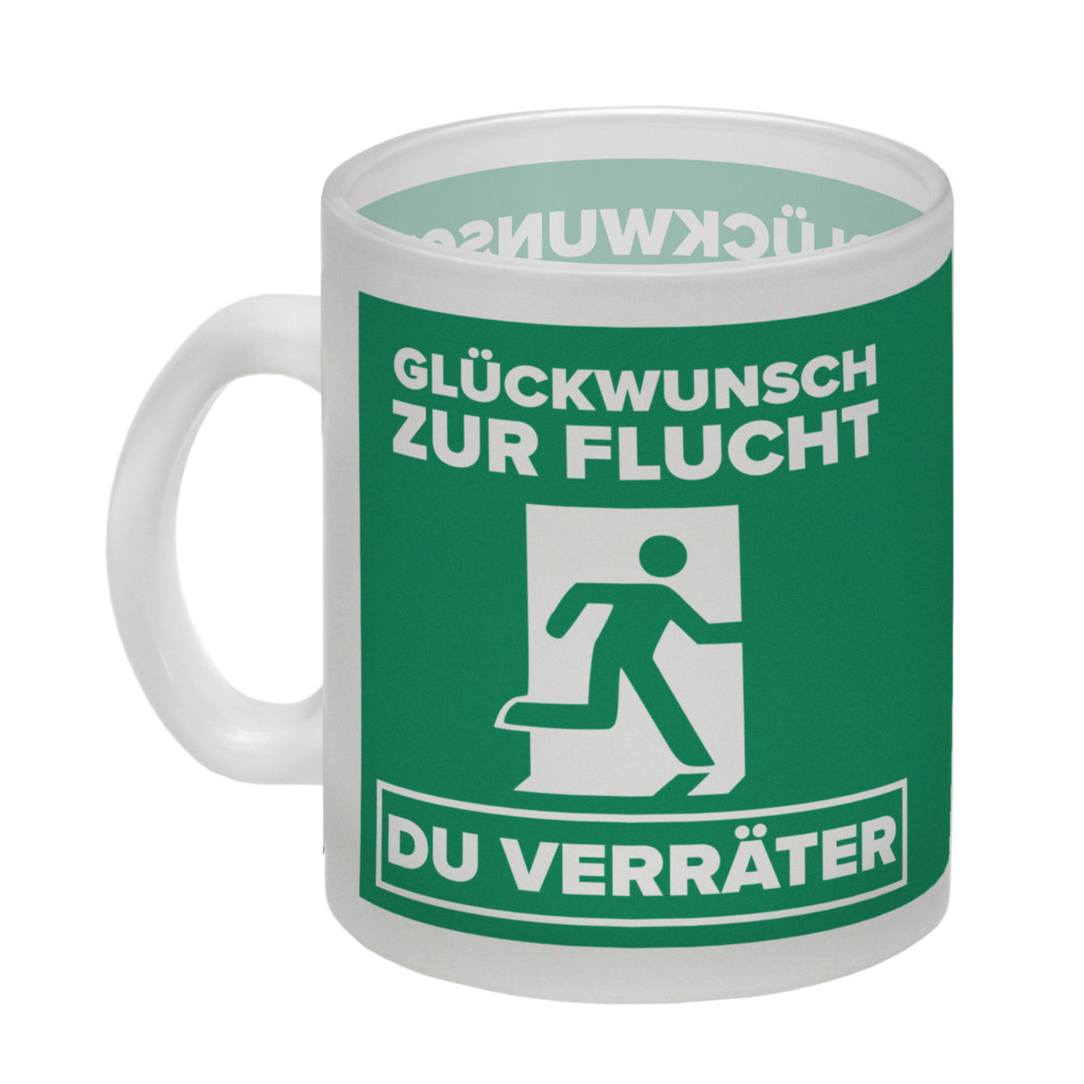 Glückwunsch zur Flucht du Verräter Kaffeebecher