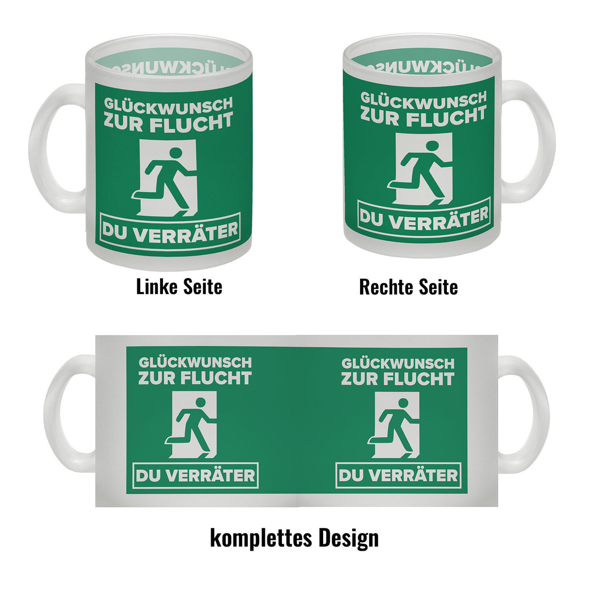 Glückwunsch zur Flucht du Verräter Kaffeebecher