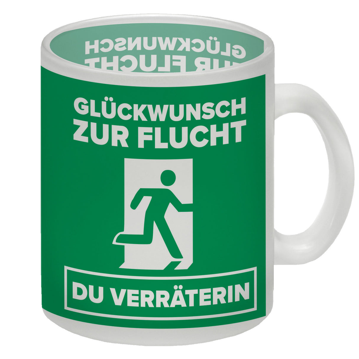 Glückwunsch zur Flucht du Verräter Kaffeebecher