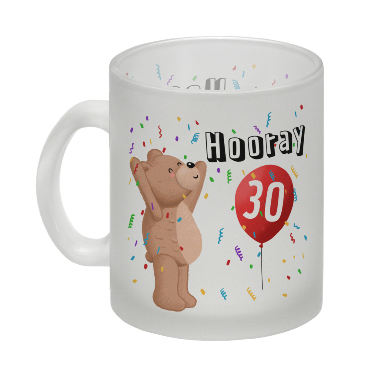 Kaffeebecher für den 30. Geburtstag mit Motiv: Hooray