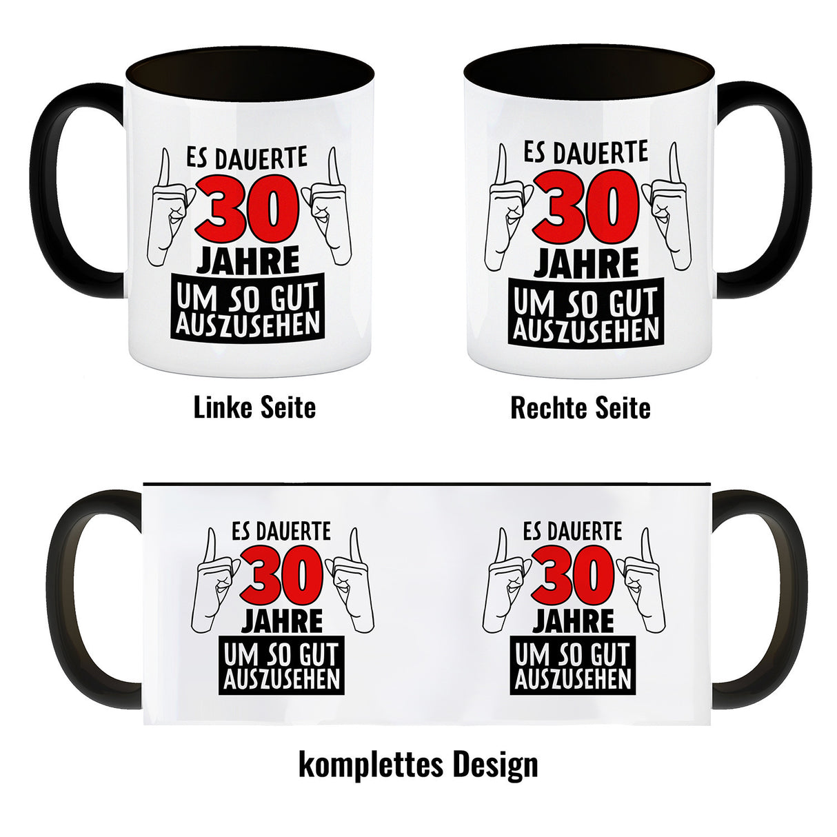 Kaffeebecher für den 30. Geburtstag mit Motiv: Gut aussehen