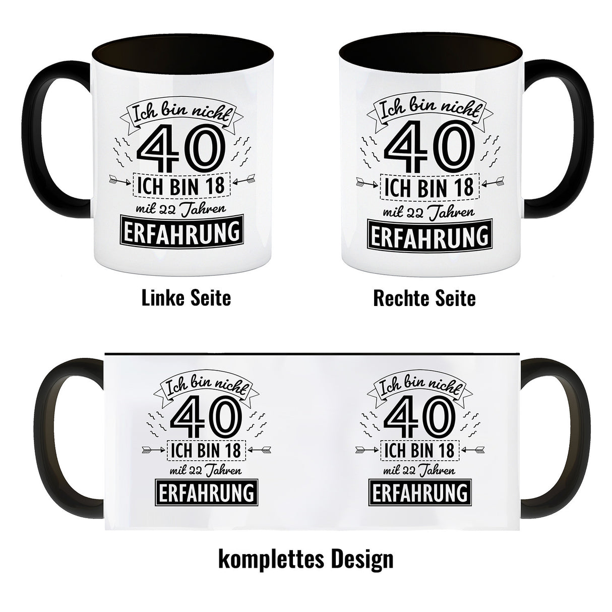 Witziger Kaffeebecher für den 40. Geburtstag mit Motiv: Erfahrung