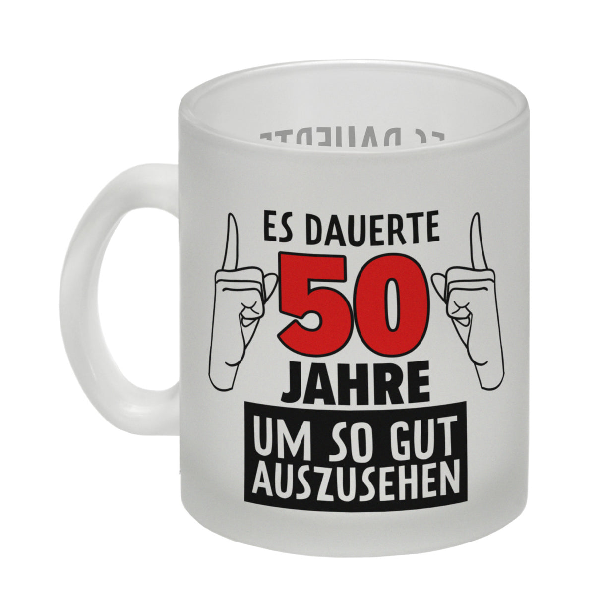 Witziger Kaffeebecher für den 50. Geburtstag mit Motiv: Gutes Aussehen