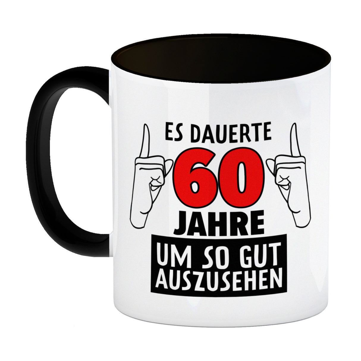 Witziger Kaffeebecher für den 60. Geburtstag mit Motiv: Gutes Aussehen