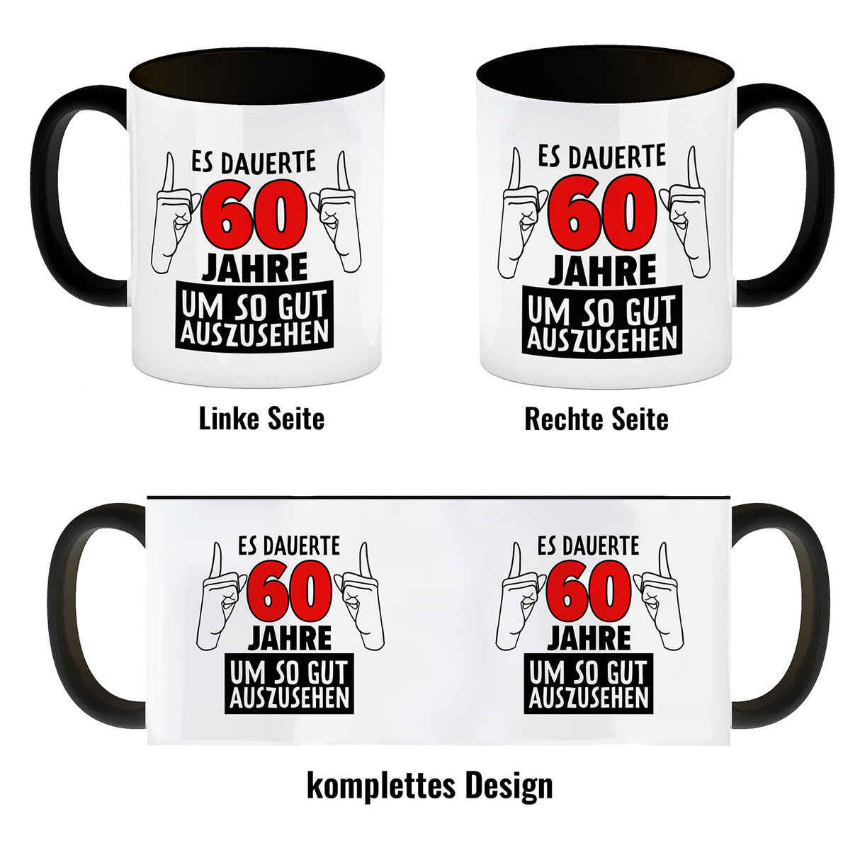 Witziger Kaffeebecher für den 60. Geburtstag mit Motiv: Gutes Aussehen