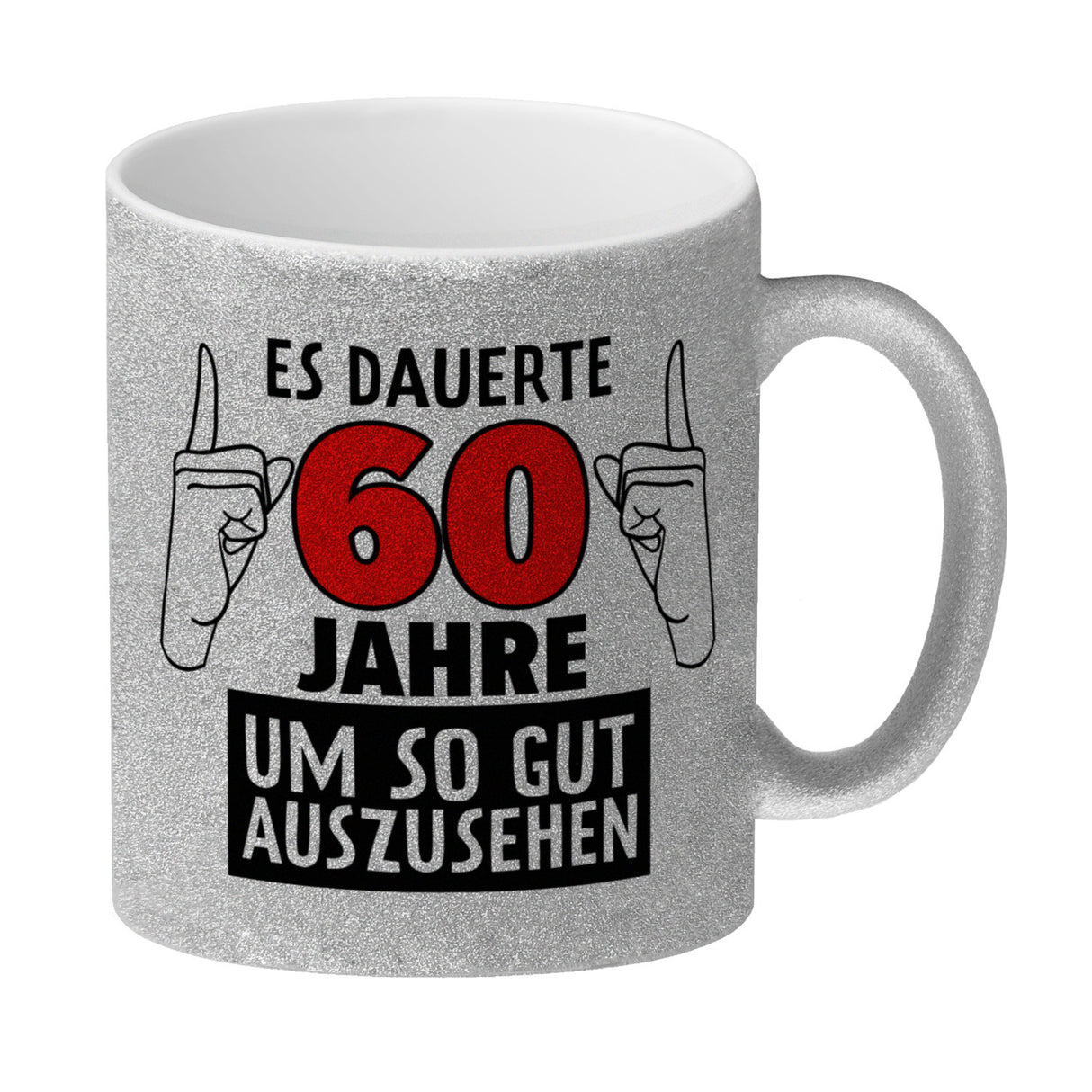 Witziger Kaffeebecher für den 60. Geburtstag mit Motiv: Gutes Aussehen
