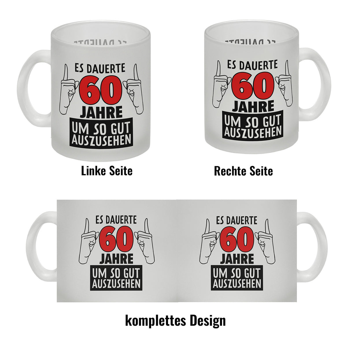 Witziger Kaffeebecher für den 60. Geburtstag mit Motiv: Gutes Aussehen
