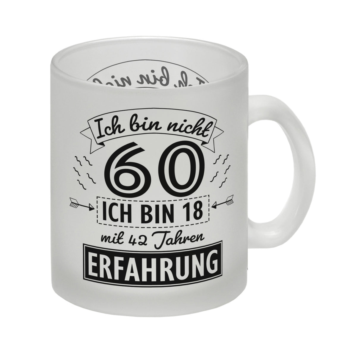 Witziger Kaffeebecher für den 60. Geburtstag mit Motiv: Erfahrung