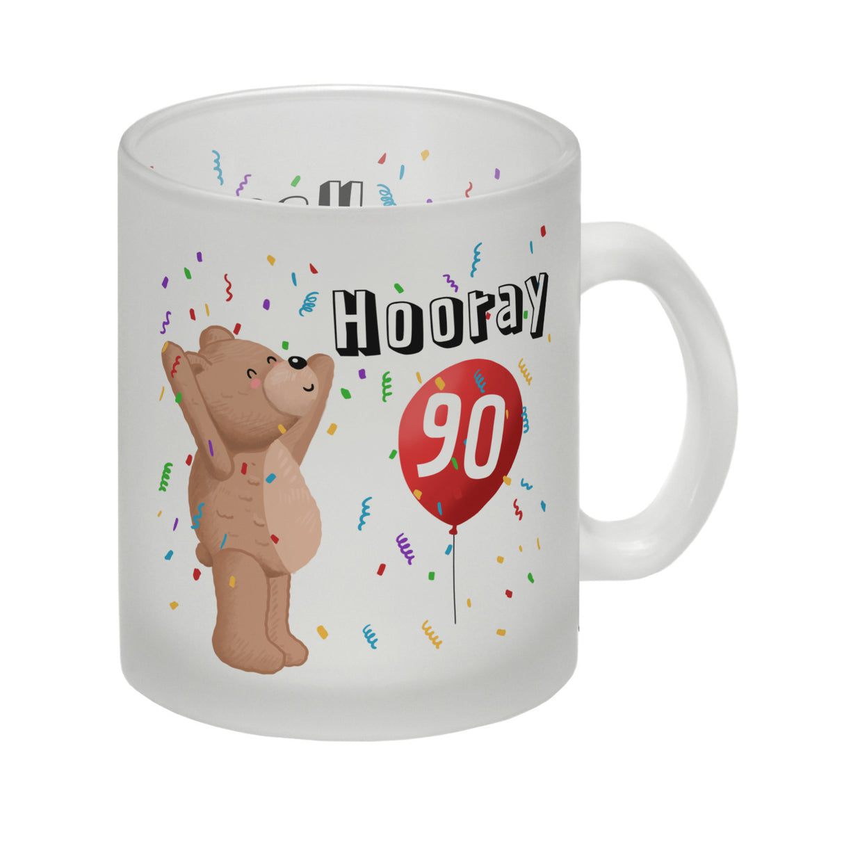 Witziger Kaffeebecher für den 90. Geburtstag mit Motiv: Hooray