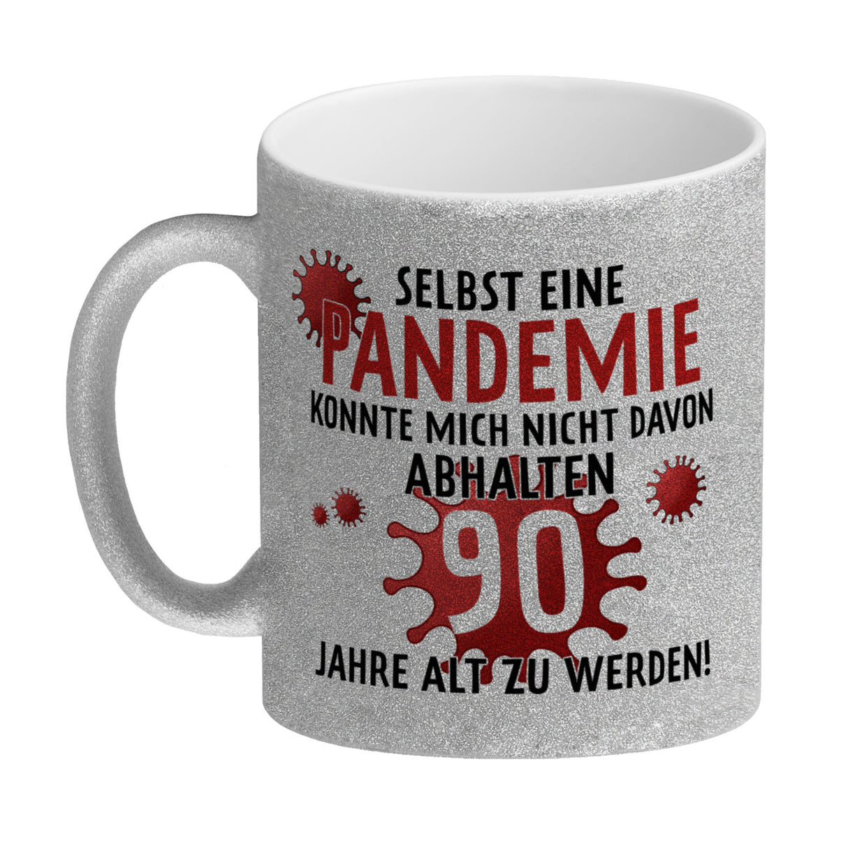 Witziger Kaffeebecher für den 90. Geburtstag mit Motiv: Pandemie