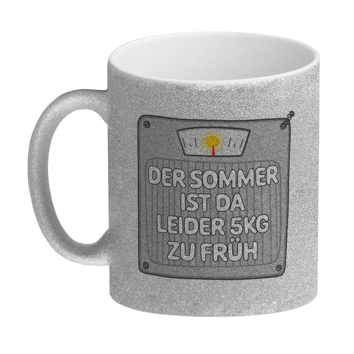 Der Sommer ist da leider 5kg zu früh Kaffeebecher