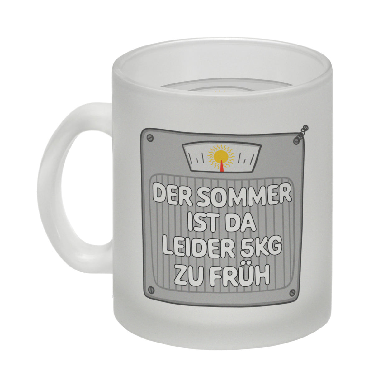 Der Sommer ist da leider 5kg zu früh Kaffeebecher