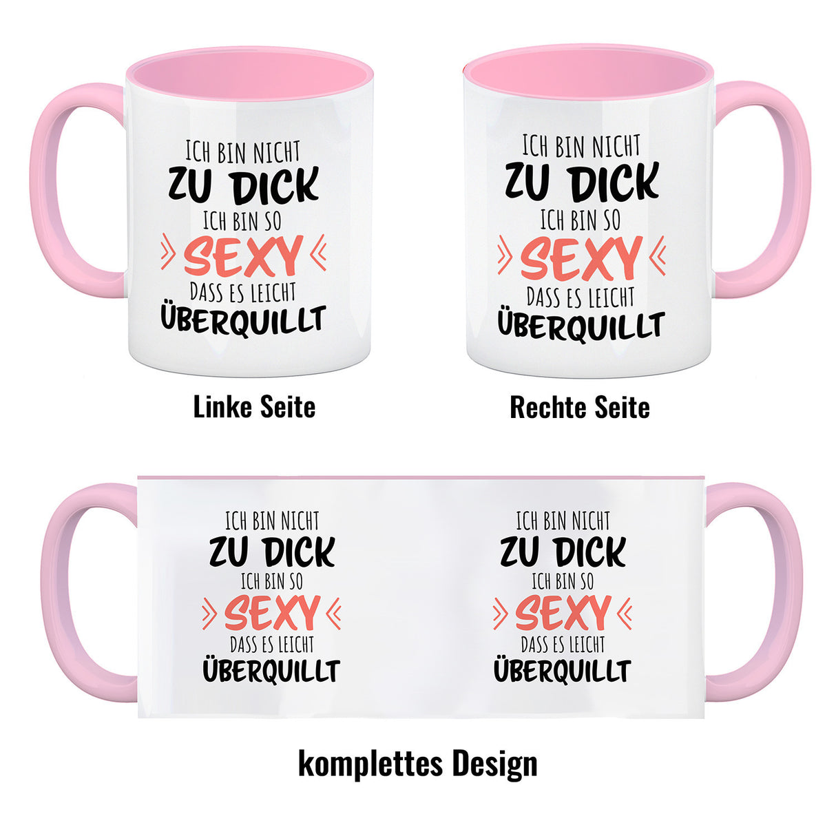 Ich bin nicht zu dick ich bin so sexy dass es leicht überquillt Kaffeebecher