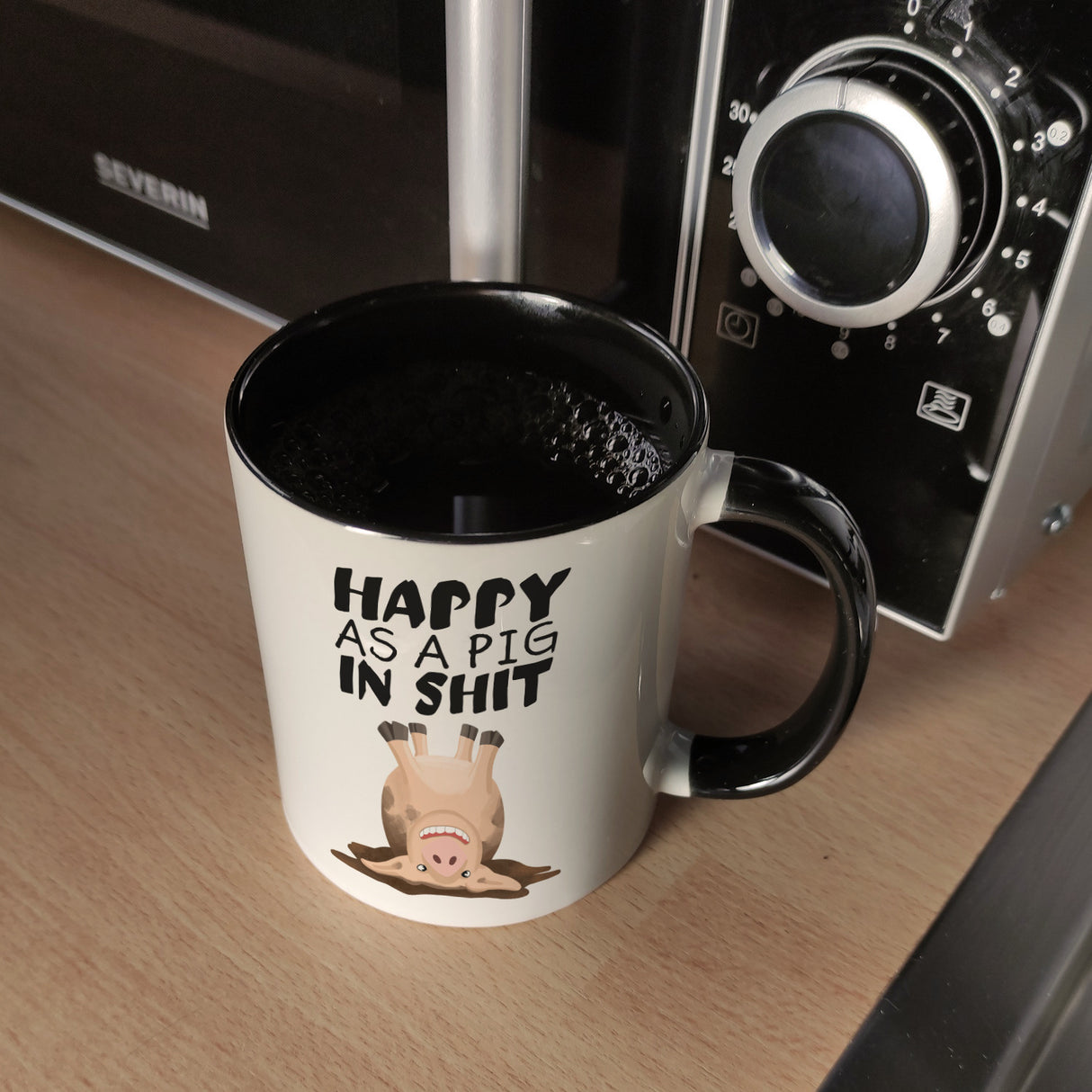 Happy as a pig in shit Kaffeebecher mit glücklichem Schwein