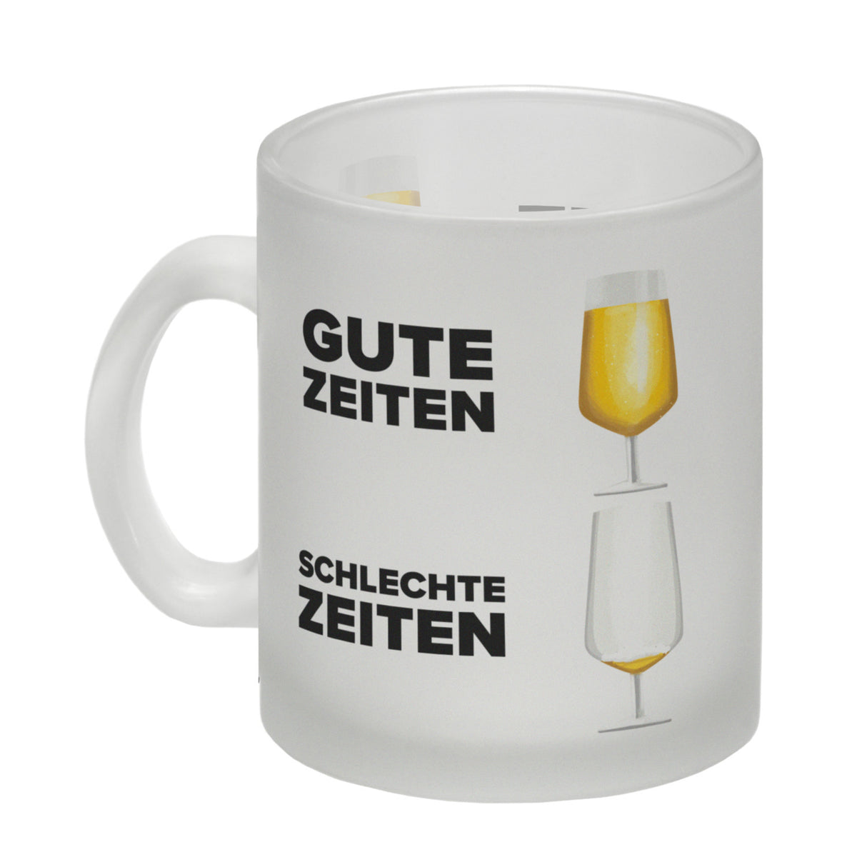 Gute Zeiten - Schlechte Zeiten Bier Kaffeebecher