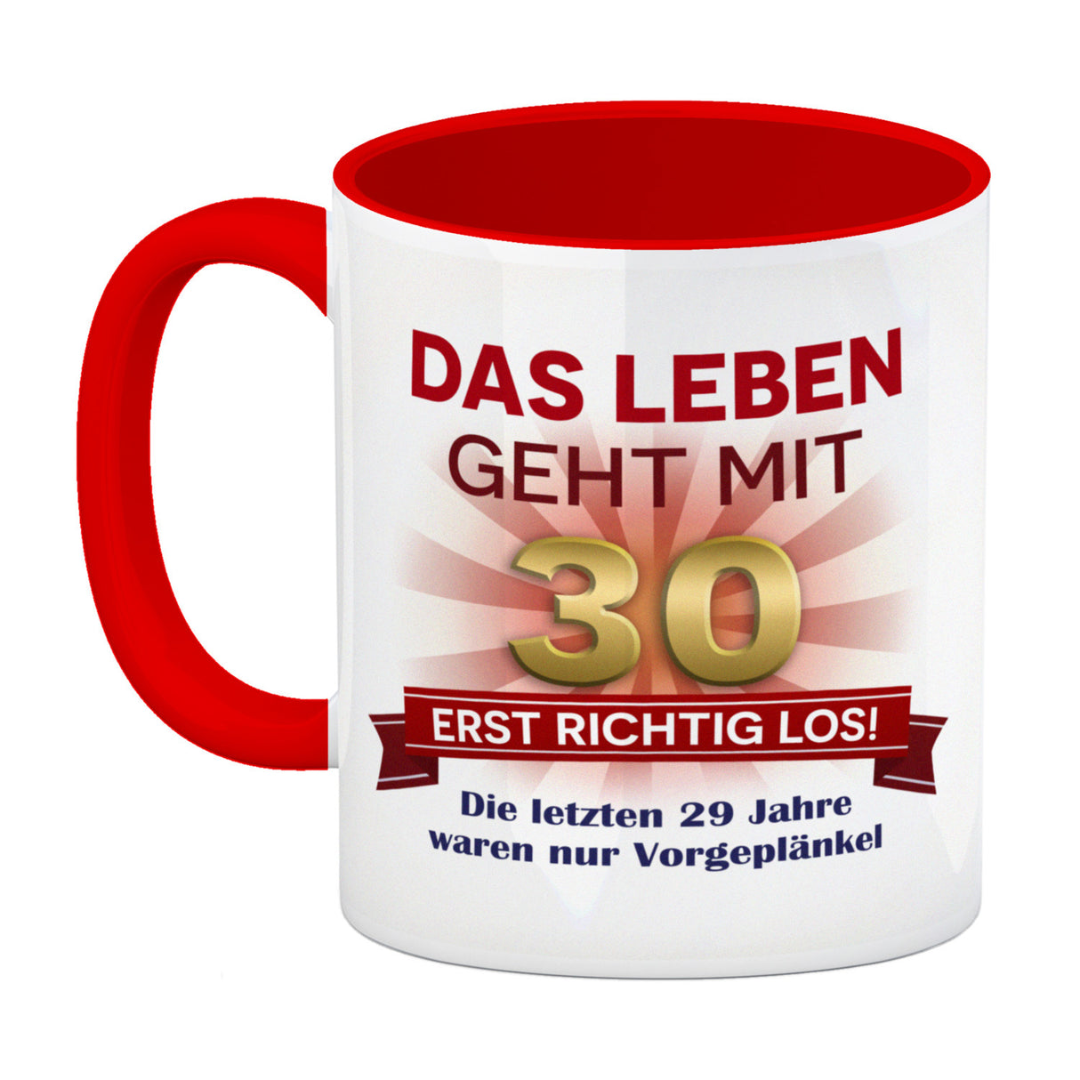 30. Geburtstag Kaffeebecher mit lustigem Spruch: Vorgeplänkel