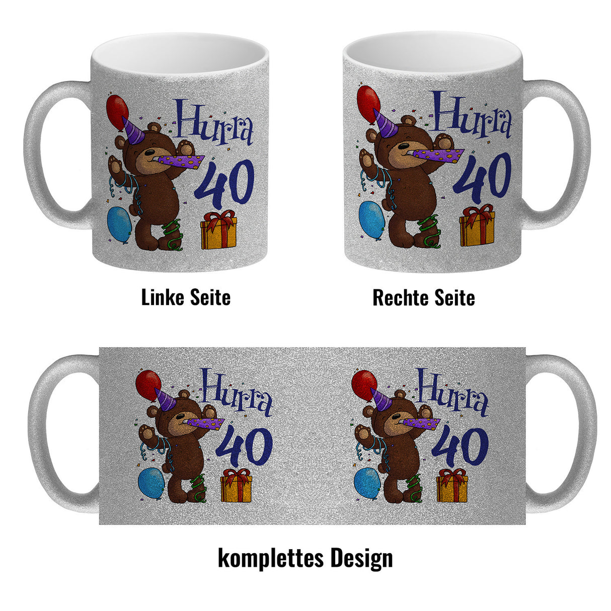 40. Geburtstag Kaffeebecher mit lustigem Spruch: Teddy