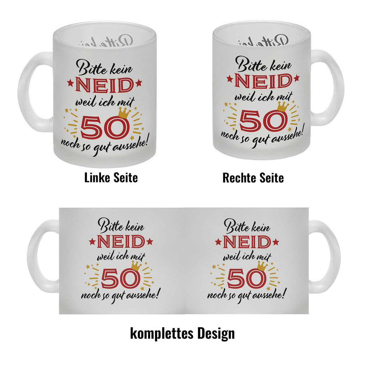 50. Geburtstag Kaffeebecher mit lustigem Spruch: Neid