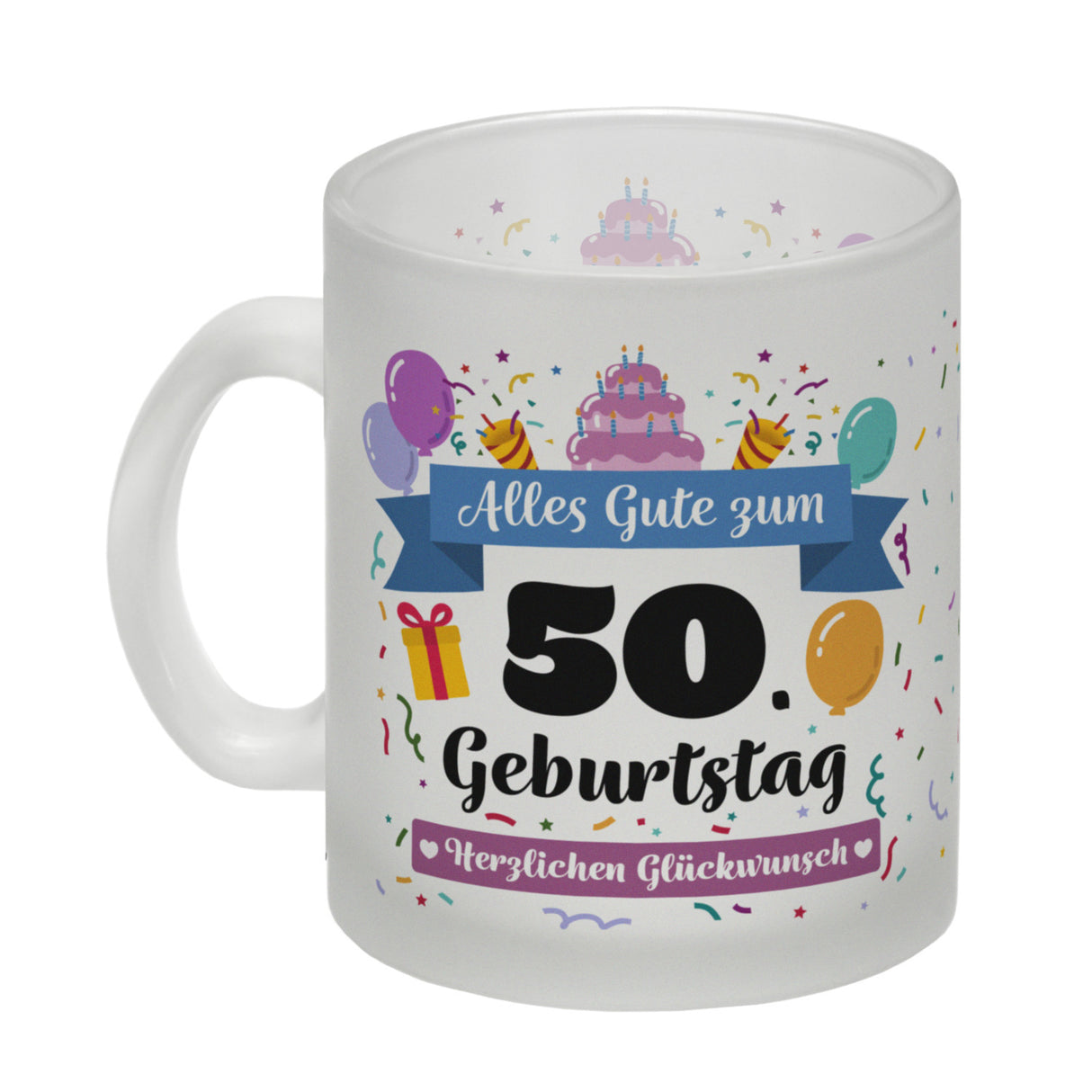 50. Geburtstag Kaffeebecher mit lustigem Spruch: Alles Gute