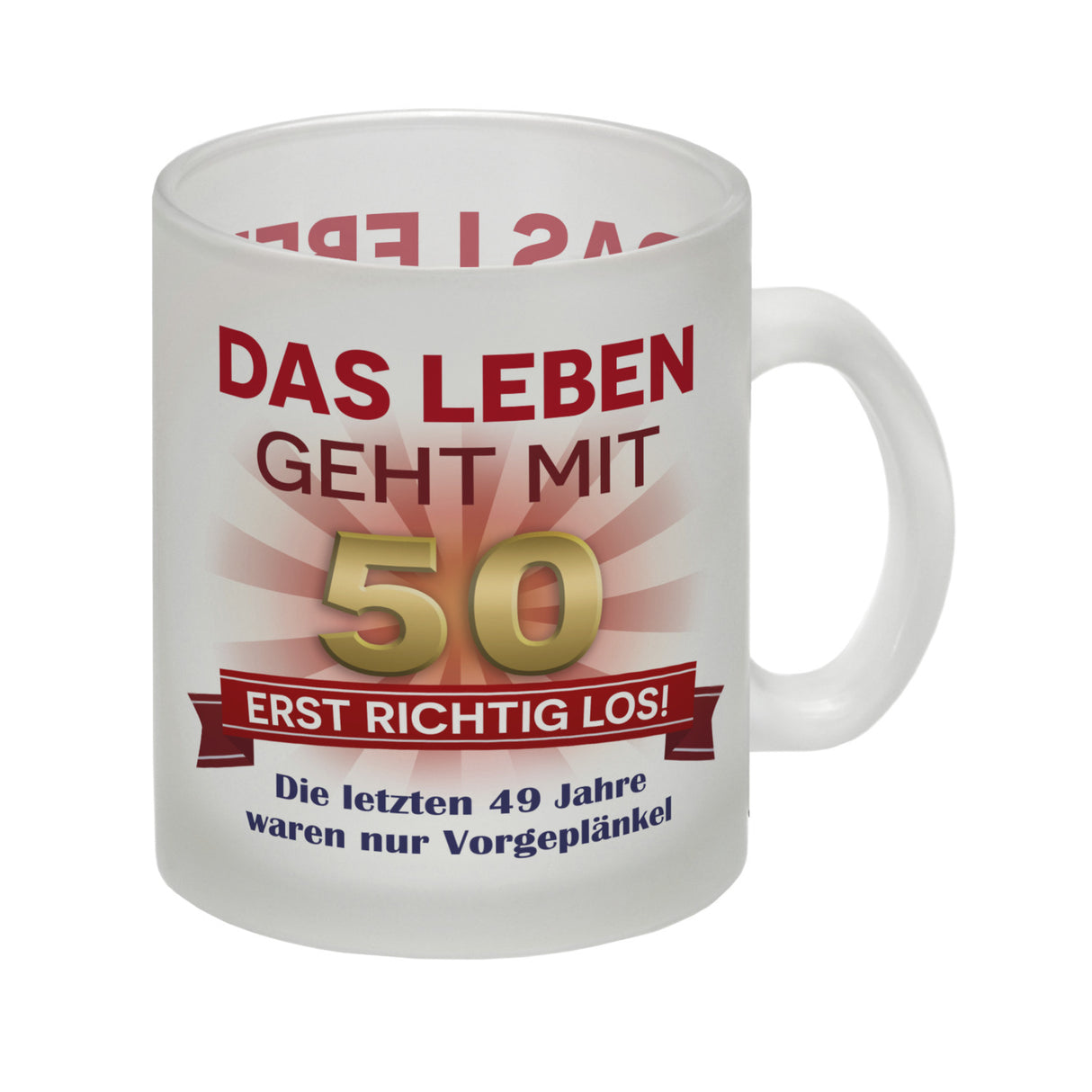 50. Geburtstag Kaffeebecher mit lustigem Spruch: Vorgeplänkel