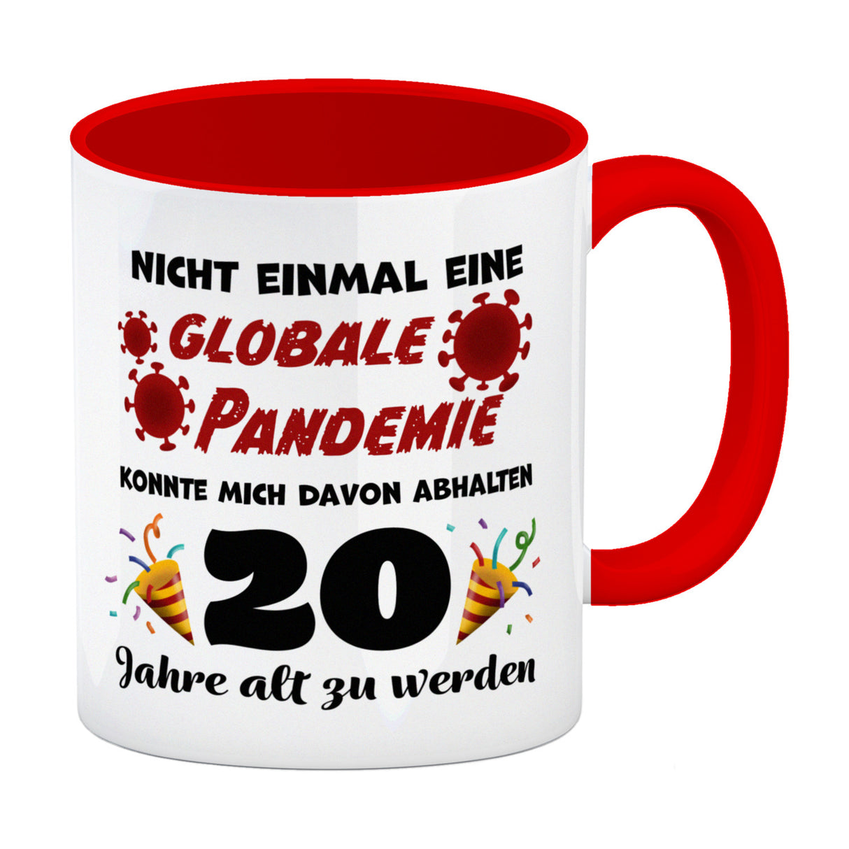 20. Geburtstag Kaffeebecher mit lustigem Spruch: Pandemie