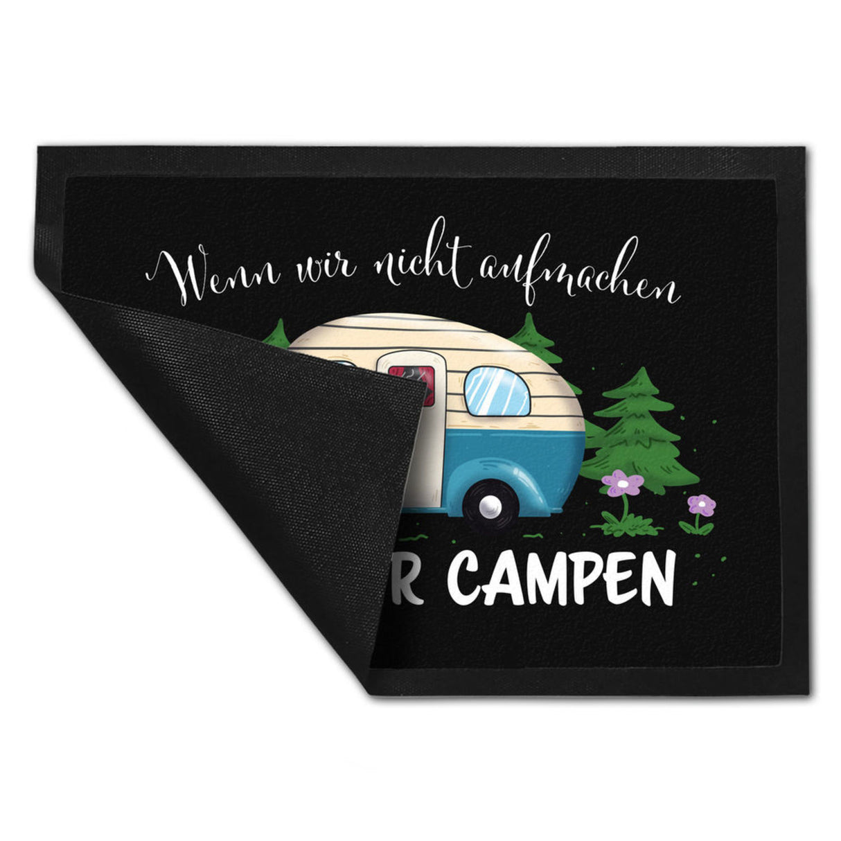 Wenn wir nicht aufmachen sind wir campen Nachthimmel Fußmatte