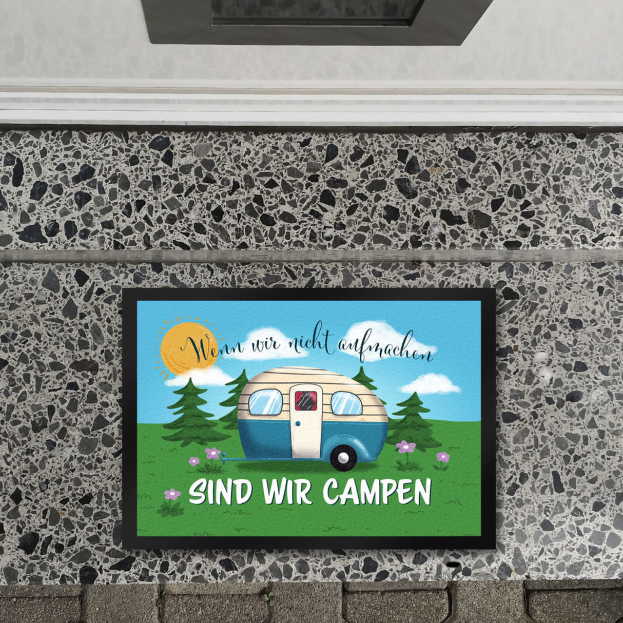 Wenn wir nicht aufmachen sind wir campen Nachthimmel Fußmatte