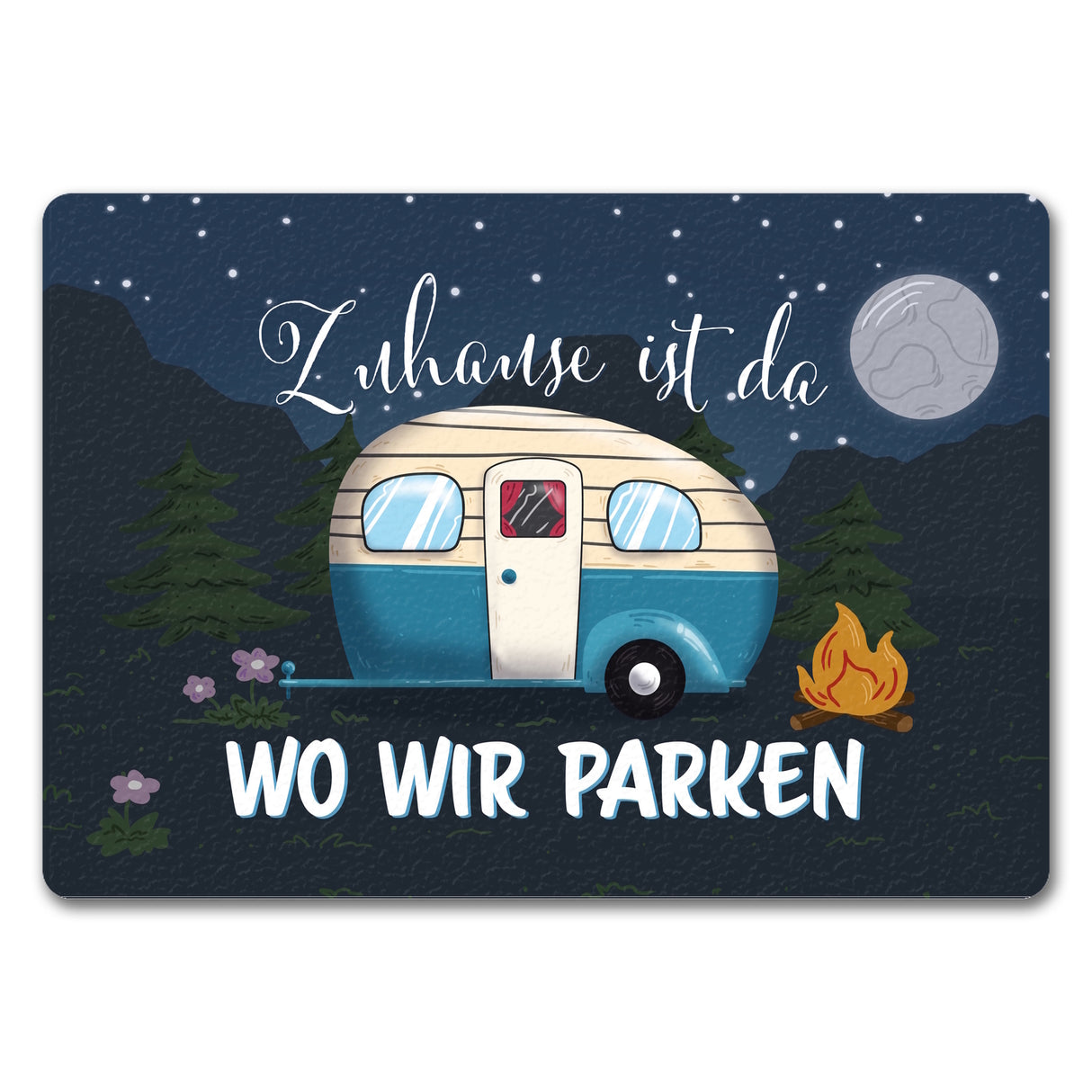 Zuhause ist da, wo wir parken Nachthimmel Fußmatte mit Camper-Motiv