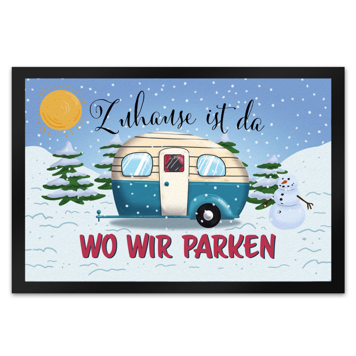 Zuhause ist da, wo wir parken Nachthimmel Fußmatte mit Camper-Motiv