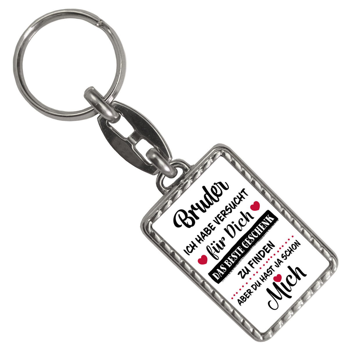 Bruder - das beste Geschenk für dich bin ich Schlüsselanhänger