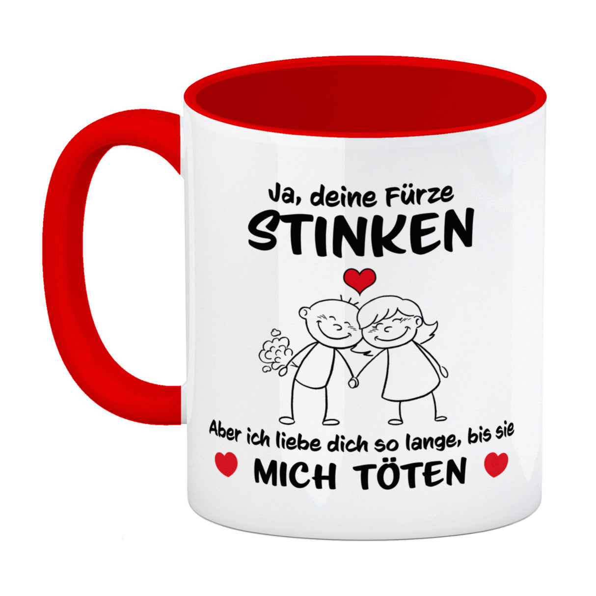 Ja, deine Fürze stinken, aber ich liebe dich trotzdem Kaffeebecher